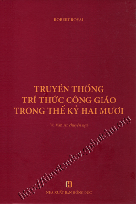 Truyền thống trí thức Công giáo trong thế kỷ hai mươi